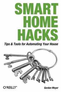 Smart Home Hacks