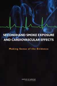 Secondhand Smoke Exposure and Cardiovascular Effects