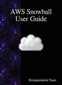 AWS Snowball User Guide