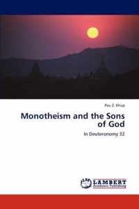 Monotheism and the Sons of God