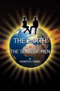 The Earth and the Sons of Men