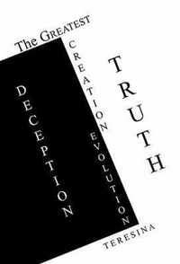 The Greatest Truth Deception