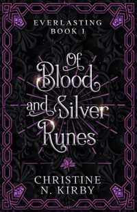 Of Blood and Silver Runes
