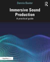 Immersive Sound Production