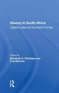 Slavery In South Africa