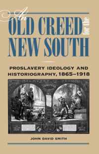 An Old Creed for the New South