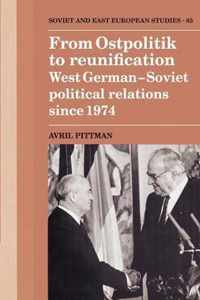 From Ostpolitik to Reunification