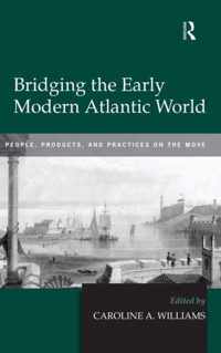 Bridging the Early Modern Atlantic World