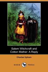 Salem Witchcraft and Cotton Mather