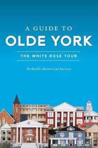 A Guide to Olde York