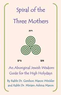 Spiral of the Three Mothers
