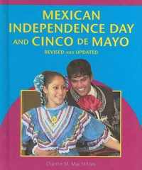 Mexican Independence Day and Cinco De Mayo
