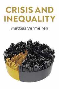Crisis and Inequality The Political Economy of Advanced Capitalism The Political Economy of Democratic Capitalism