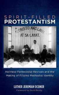 Spirit-Filled Protestantism