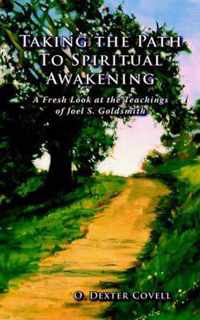 Taking the Path To Spiritual Awakening