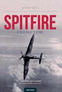Spitfire, A Test Pilot&apos;s Story