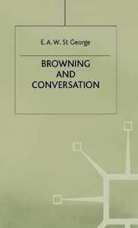 Browning and Conversation