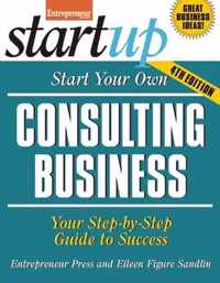 Start Your Own Consulting Business