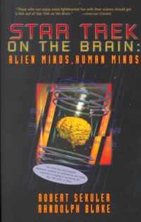 Star Trek On The Brain: Alien Minds, Human Minds