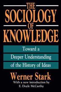 The Sociology of Knowledge