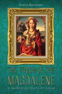 The Touch of the Magdalene