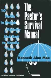 The Pastor's Survival Manual