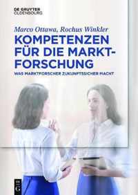 Kompetenzen fur die Marktforschung