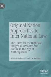 Original Nation Approaches to Inter-National Law