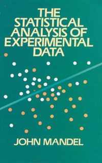 The Statistical Analysis of Experimental Data