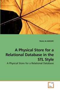 A Physical Store for a Relational Database in the STL Style