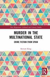 Murder in the Multinational State