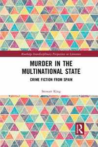 Murder in the Multinational State