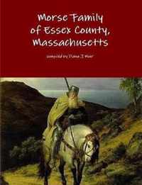 Morse Family of Essex County, Massachusetts