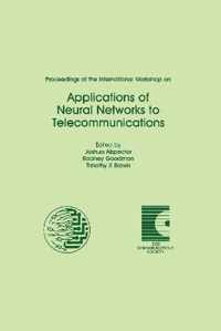 Proceedings of the International Workshop on Applications of Neural Networks to Telecommunications