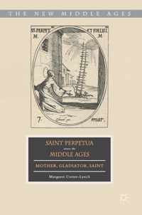 Saint Perpetua across the Middle Ages