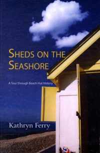 Sheds on the Seashore