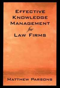 Effective Knowledge Management for Law Firms