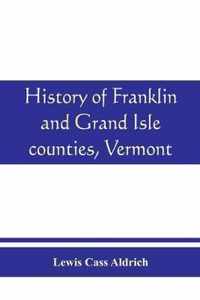 History of Franklin and Grand Isle counties, Vermont