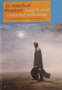 IN SEARCH OF STRUCTURE