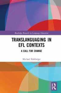 Translanguaging in EFL Contexts