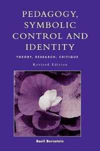 Pedagogy, Symbolic Control And Identity