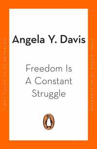 Freedom Is A Constant Struggle