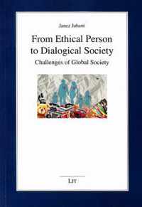 From Ethical Person to Dialogical Society, 32
