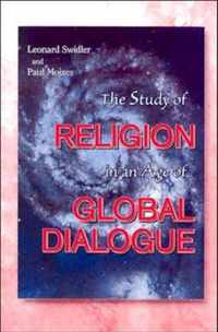 The Study of Religion in an Age of Global Dialogue