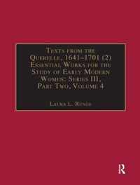 Texts from the Querelle, 1641-1701 (2): Essential Works for the Study of Early Modern Women