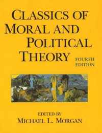 Classics of Moral And Political Theory