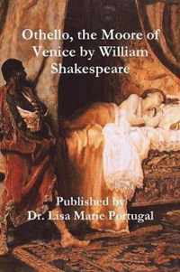 Othello, the Moore of Venice by William Shakespeare