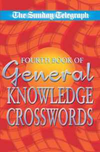 The Sunday Telegraph Fourth Book of General Knowledge Crosswords