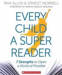 Every Child a Super Reader