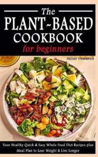 The Plant-Based Cookbook